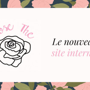 Le Rose Thé se digitalise, découvrez notre nouveau Site Internet